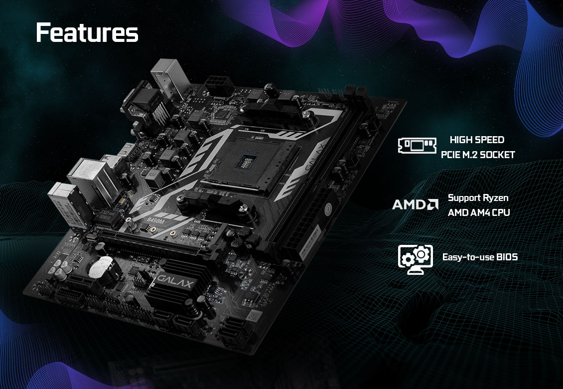 Mainboard GALAX B450M (AMD B450, Socket AM4, m-ATX, 2 khe RAM DDR4) Mainboard GALAX B450M (AMD B450, Socket AM4, m-ATX, 2 khe RAM DDR4)